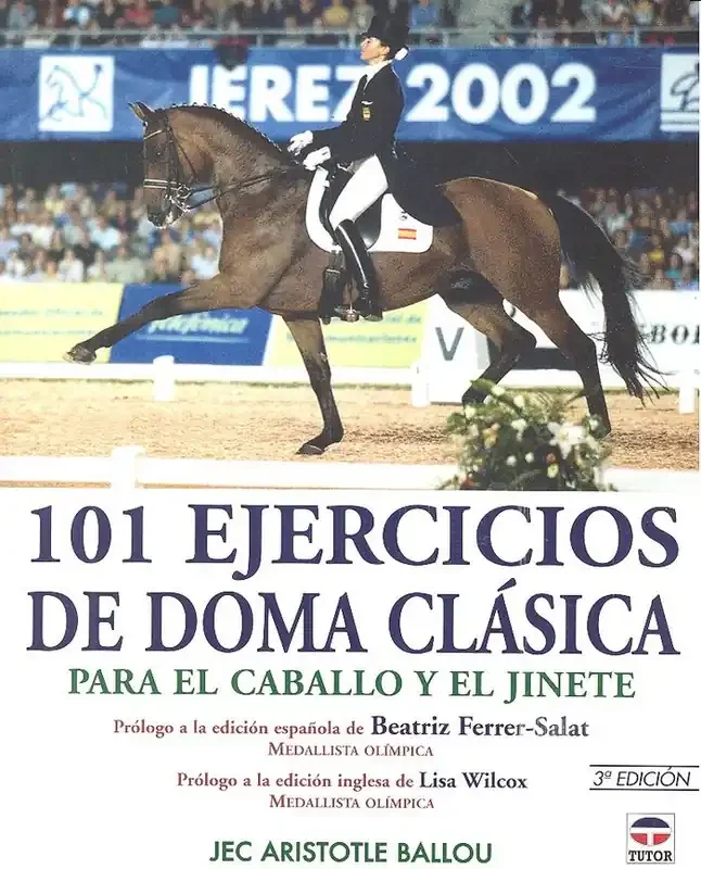 101 ejercicios de doma clásica para el caballo y el jinete – Blau Press