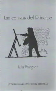 Cenizas del Principe, Las