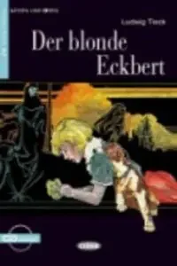Der blonde eckbert – Blau Press