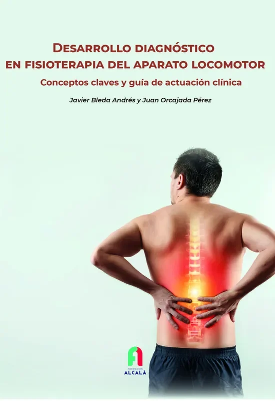 Desarrollo diagnostico en fisioterapia del aparato locomotor