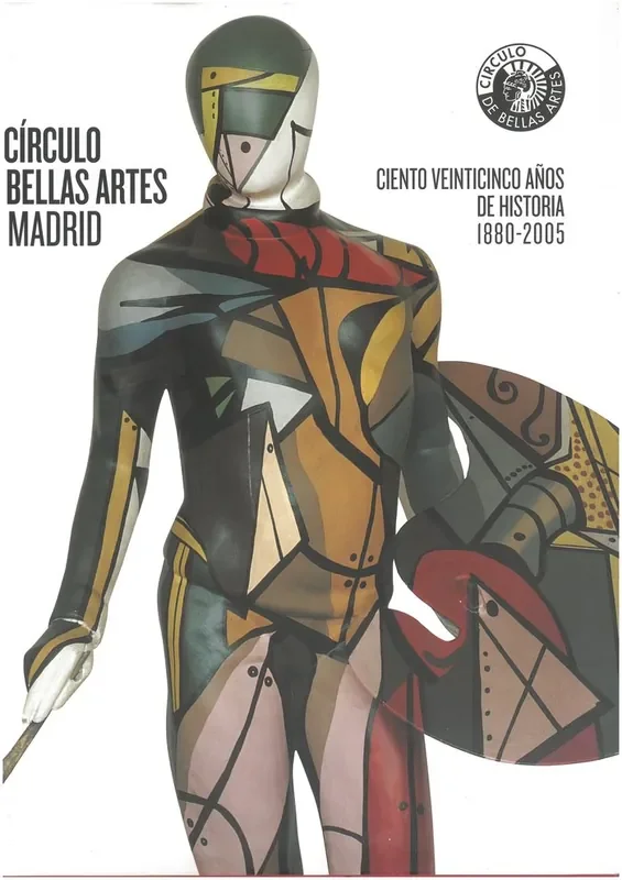 El Círculo de Bellas Artes. Ciento veinticinco años de historia, 1880-2005 – Blau Press