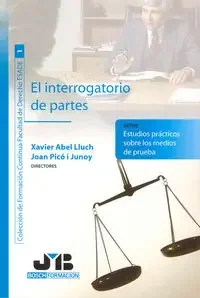 El interrogatorio de partes.
