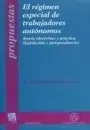 El régimen especial de trabajadores autónomos , Teoría (doctrina) y práctica (legislación y jurisprudencia)