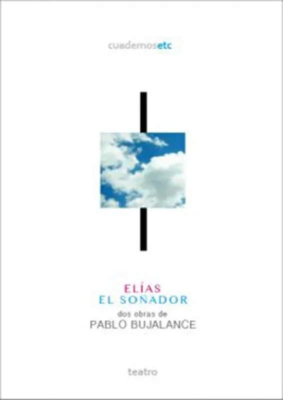 Elías. El soñador