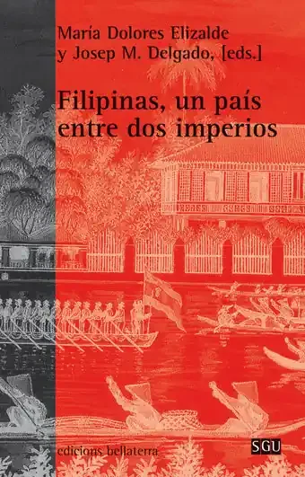 Filipinas, un pais entre dos imperios