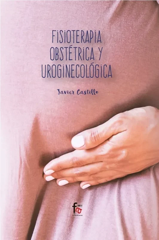 Fisioterapia obstetrica y uroginecologica
