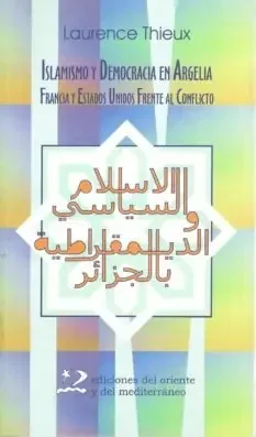 Islamismo y democracia en Argelia – Blau Press