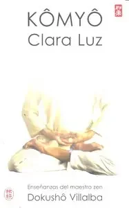 Kômyô. Clara Luz – Blau Press