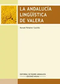 La Andaluc¡a lingü¡stica de Valera – Blau Press