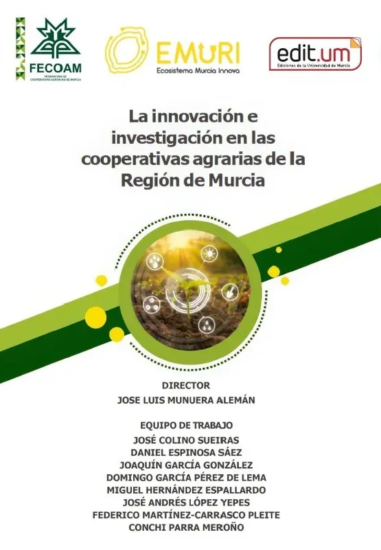 La innovacion e investigacion en las cooperativas agrarias d