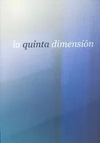 La Quinta Dimensión