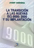 La transición a las nuevas ISO 9000 2000 y su implantación – Blau Press