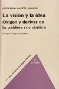 La visión y la idea