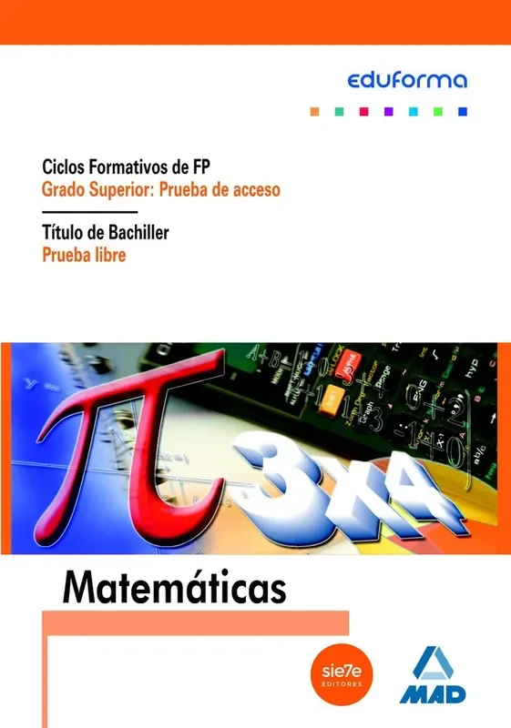 Matemáticas para pruebas de acceso a ciclos formativos de grado superior y prueba libre para la obtención del título de bachiller – Blau Press