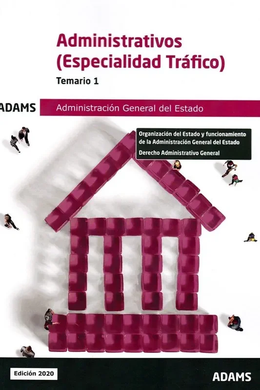 Temario 1 Administrativos (Especialidad Tráfico) Administración General del Estado